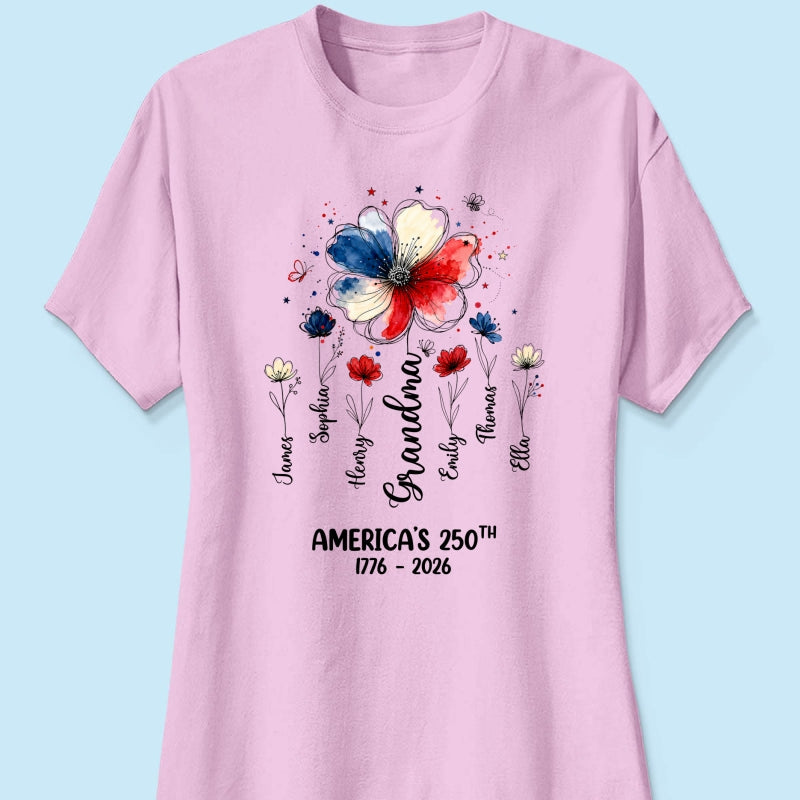 Proud Mom Grandma Flowers American 250th Anniversary - Personalized Shirt - Gift For Mom, Grandma
