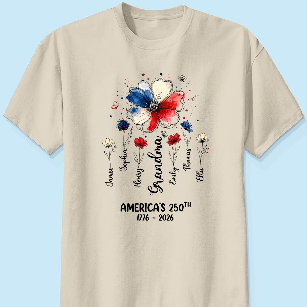 Proud Mom Grandma Flowers American 250th Anniversary - Personalized Shirt - Gift For Mom, Grandma