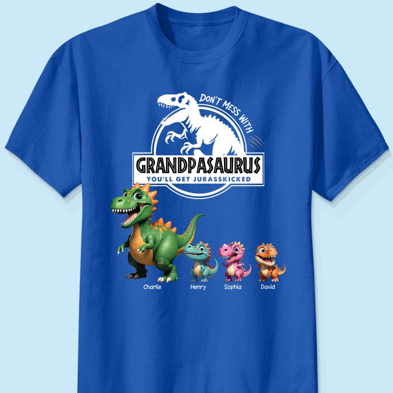 Don't Mess With Grandpasaurus Dinosaurs - Personalized Shirt - Father's Day Gift For Grandpa, Dad, Husband