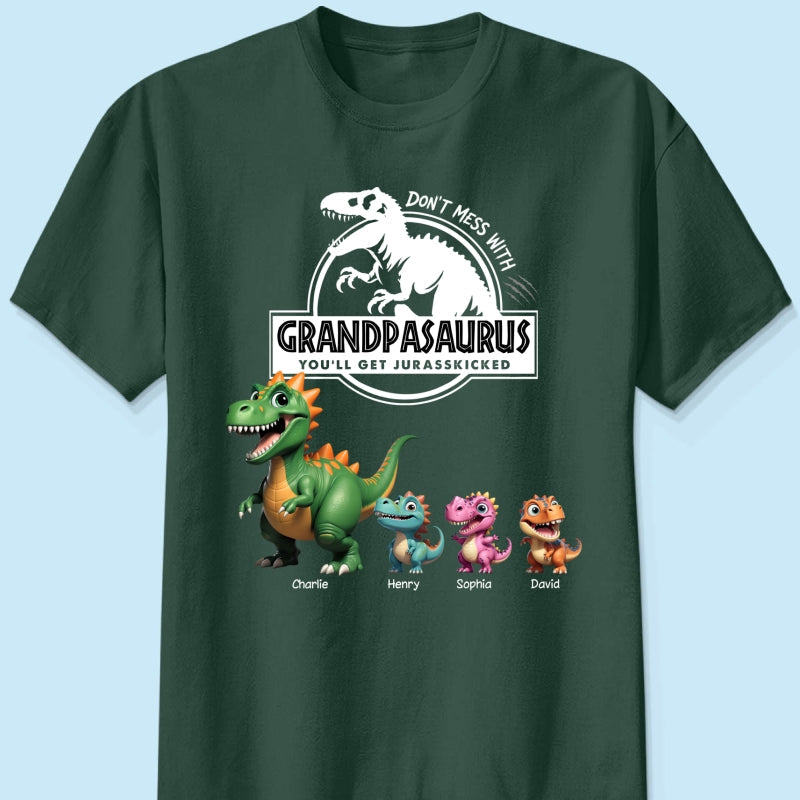 Don't Mess With Grandpasaurus Dinosaurs - Personalized Shirt - Father's Day Gift For Grandpa, Dad, Husband
