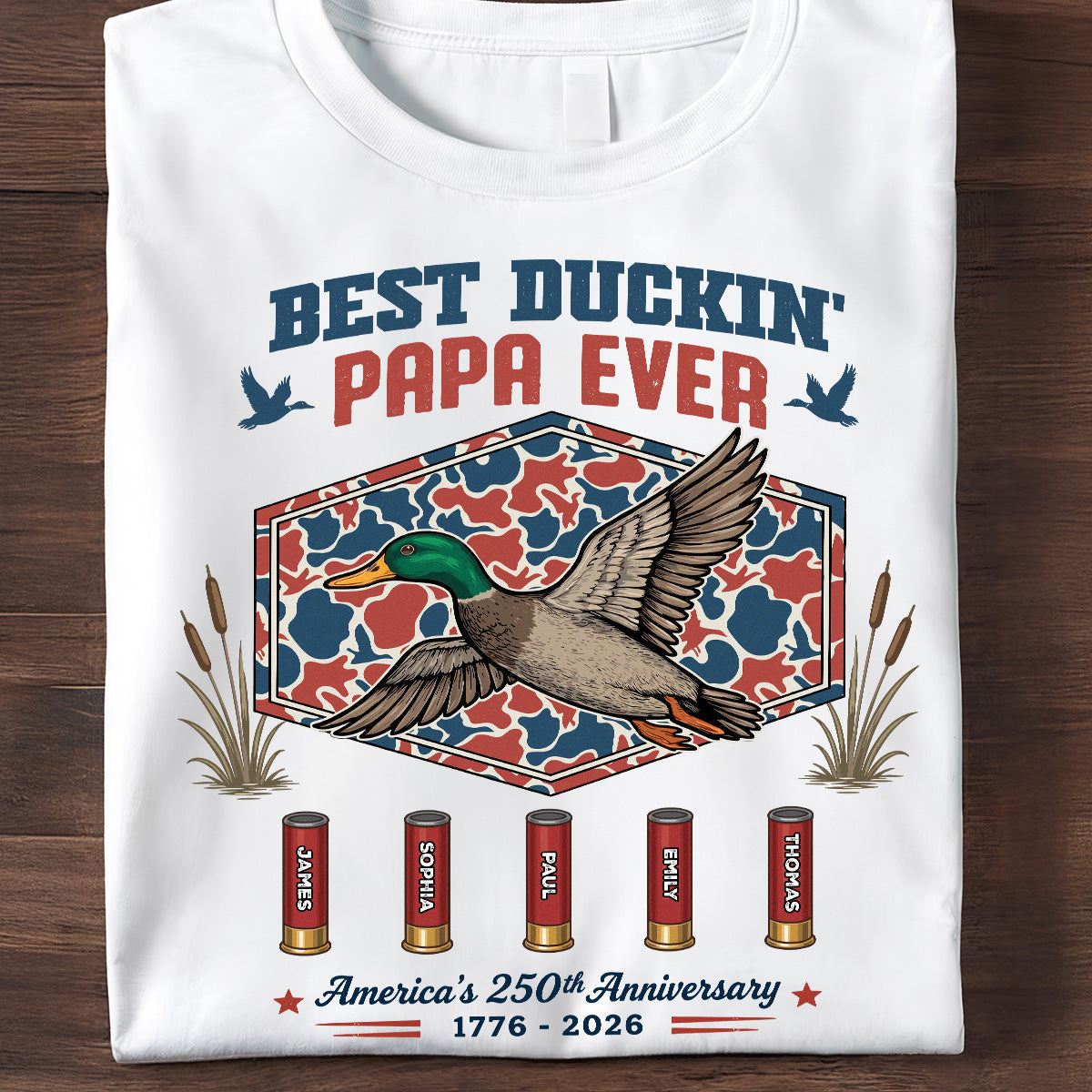 Best Duckin' Dad Grandpa Custom Kid Names - Personalized Shirt - American 250th Anniversary Gift For Patriotics Duck Hunting