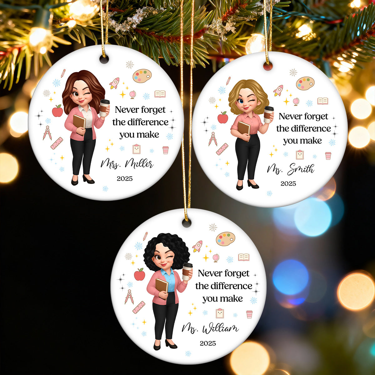 Never Forget The Difference You Make - Personalized Ceramic Ornament - Teacher Appreciation Gift, Thank You Gift