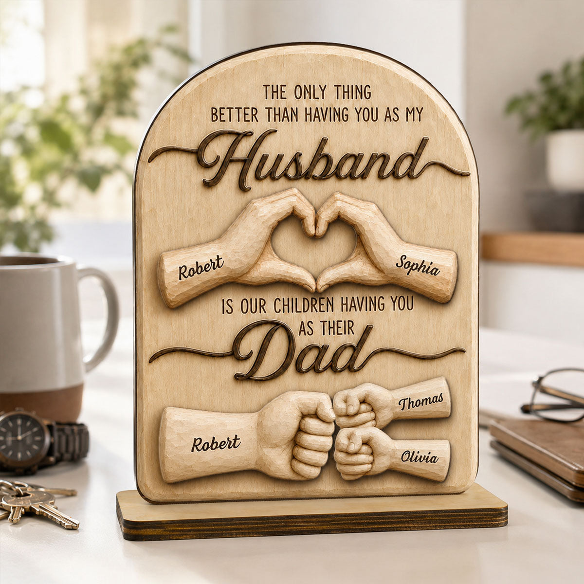 Sentimental Rustic The Only Thing Better Than Having You As Husband - Personalized 2-Layered Wooden Plaque - Heartfelt  Gift For Husband, Dad