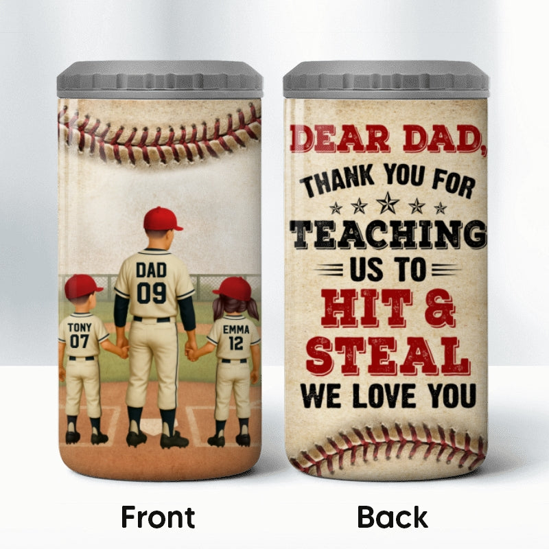 Thank You For Teaching Us To Hit & Steal Baseball Dad & Kids - Personalized Can Cooler - Father's Day Gift For Dad, Husband
