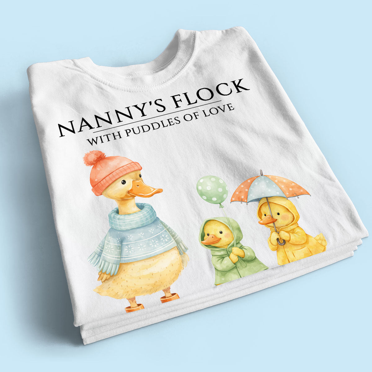 Nanny's Flock with Puddles of Love - Personalised Shirt - Gift for Grandma