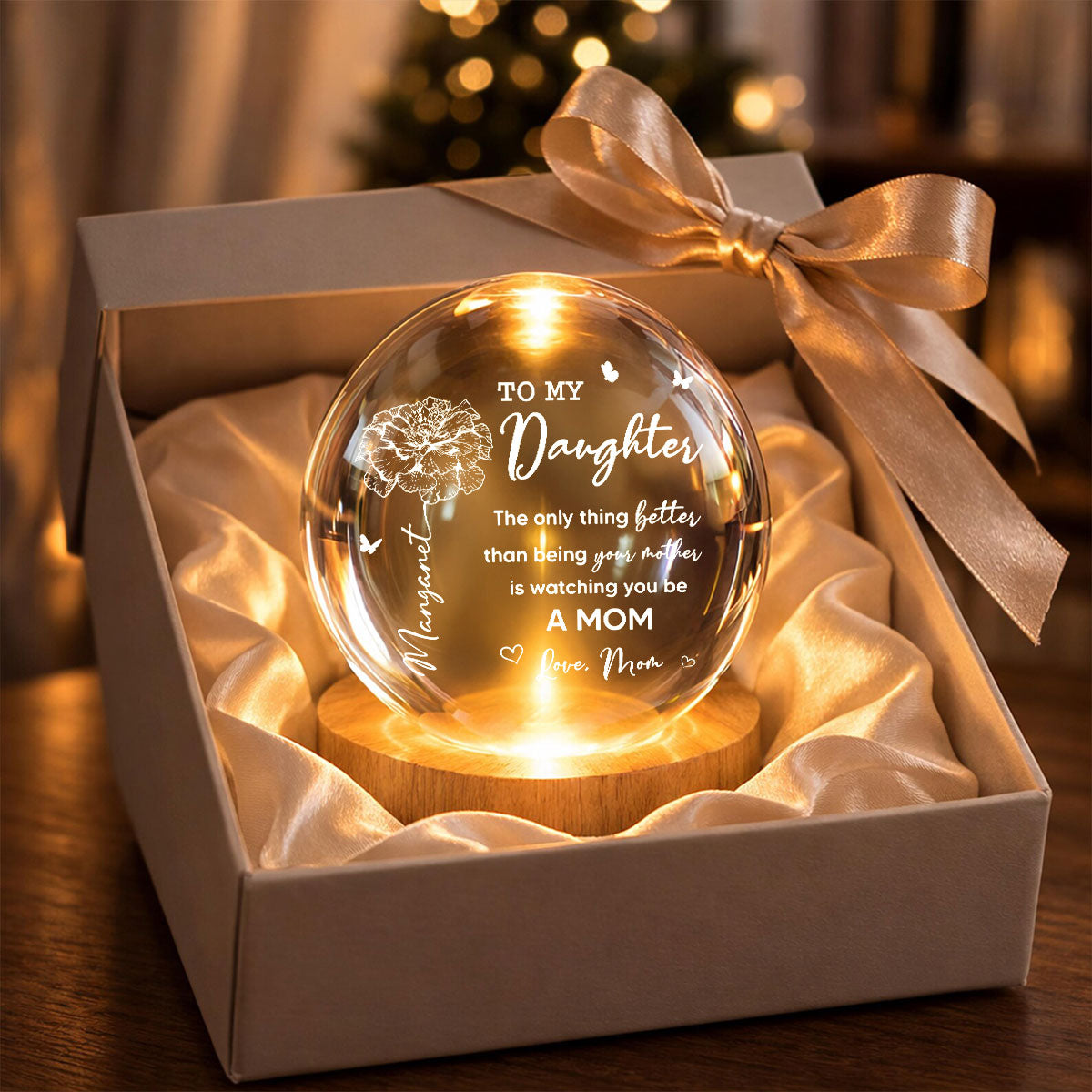 To My Daughter The Only Thing Custom Birth Month Flower - Personalized Crystal Ball LED Night Light - Mother's Day Gift For Daughter