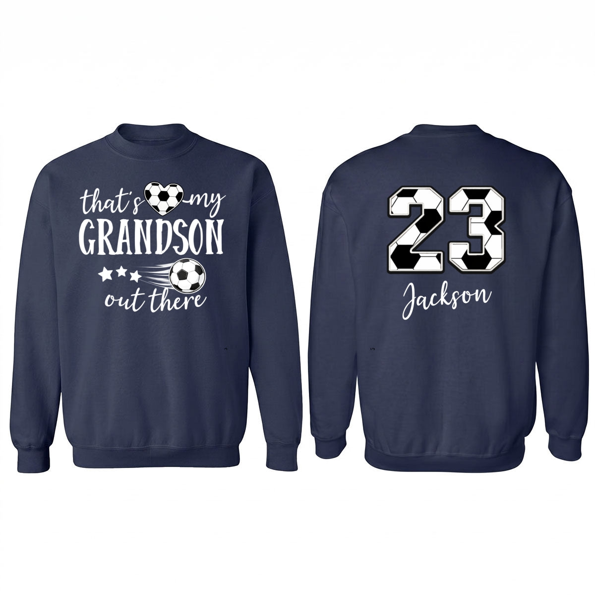 That's My Son Grandson Out There - Personalized Double Sided Shirt - Soccer Grandma Mom