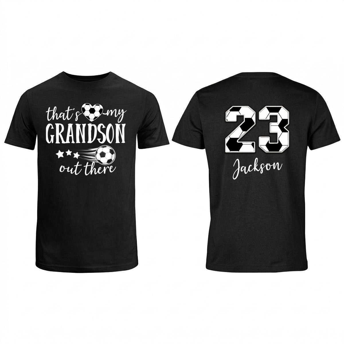 That's My Son Grandson Out There - Personalized Double Sided Shirt - Soccer Grandma Mom