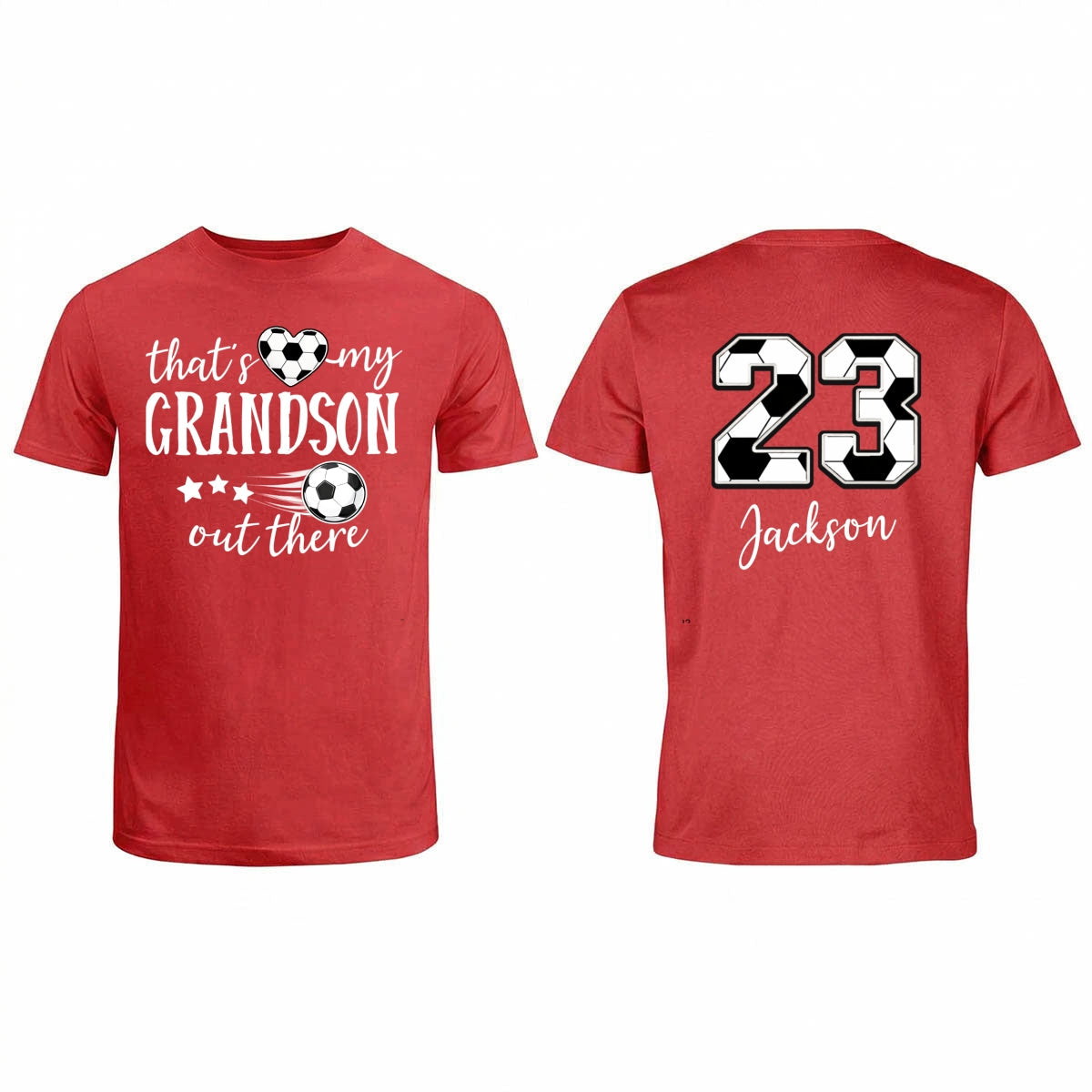 That's My Son Grandson Out There - Personalized Double Sided Shirt - Soccer Grandma Mom