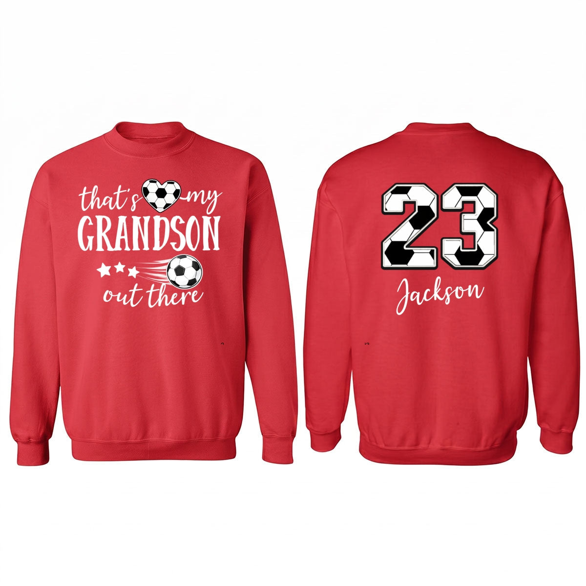 That's My Son Grandson Out There - Personalized Double Sided Shirt - Soccer Grandma Mom