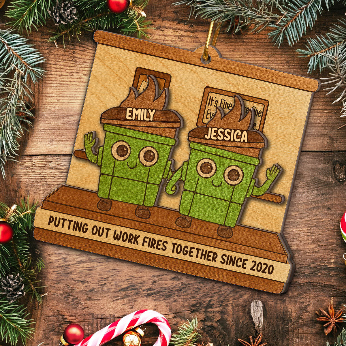 Dumpster Fires In Office Scene - Personalized Wooden Ornament - Funny Gift For Colleagues, Work Besties