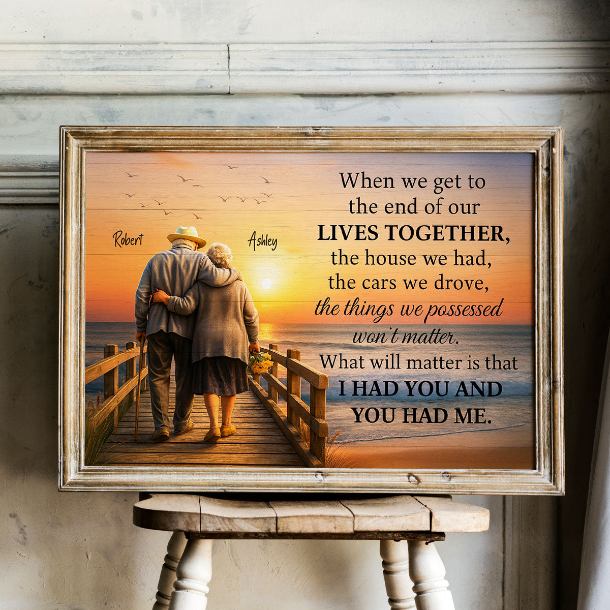 When We Get to the End of Our Lives Together - Personalized Poster - Sentimental Gift for him, Gift for her