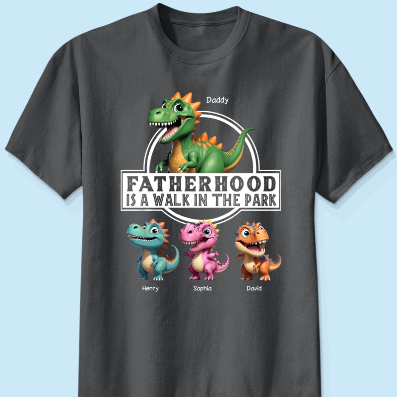 Fatherhood Is A Walk In The Park Dinosaurs Dad & Kids - Personalized Shirt - Father's Day Gift For Husband, Dad