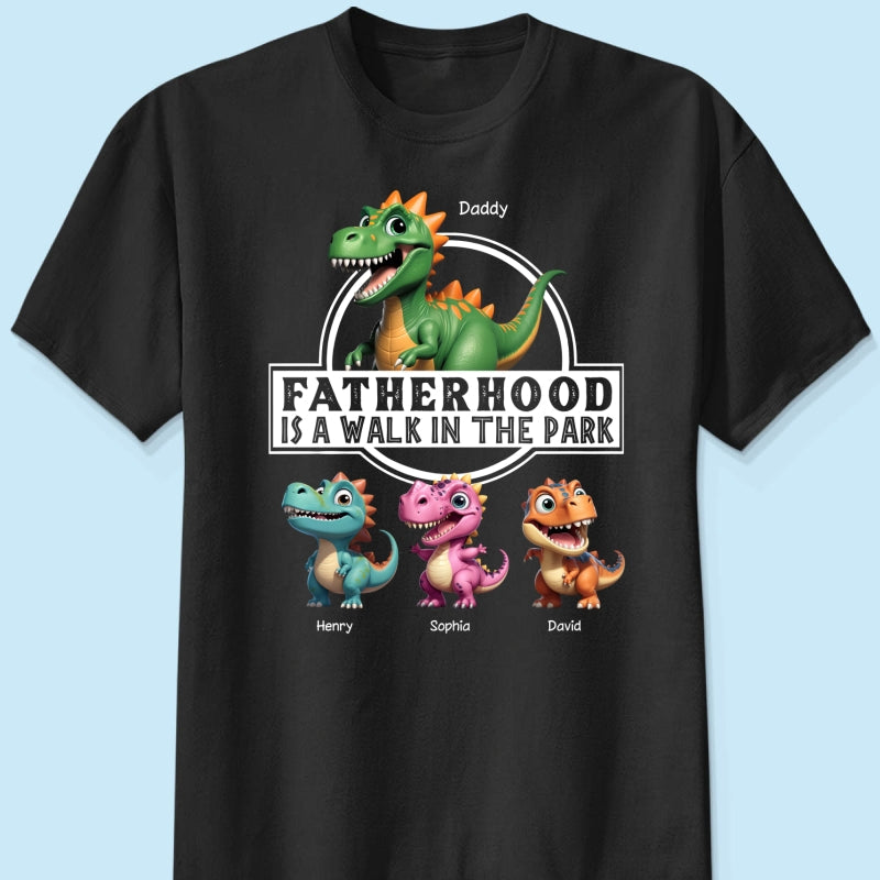 Fatherhood Is A Walk In The Park Dinosaurs Dad & Kids - Personalized Shirt - Father's Day Gift For Husband, Dad