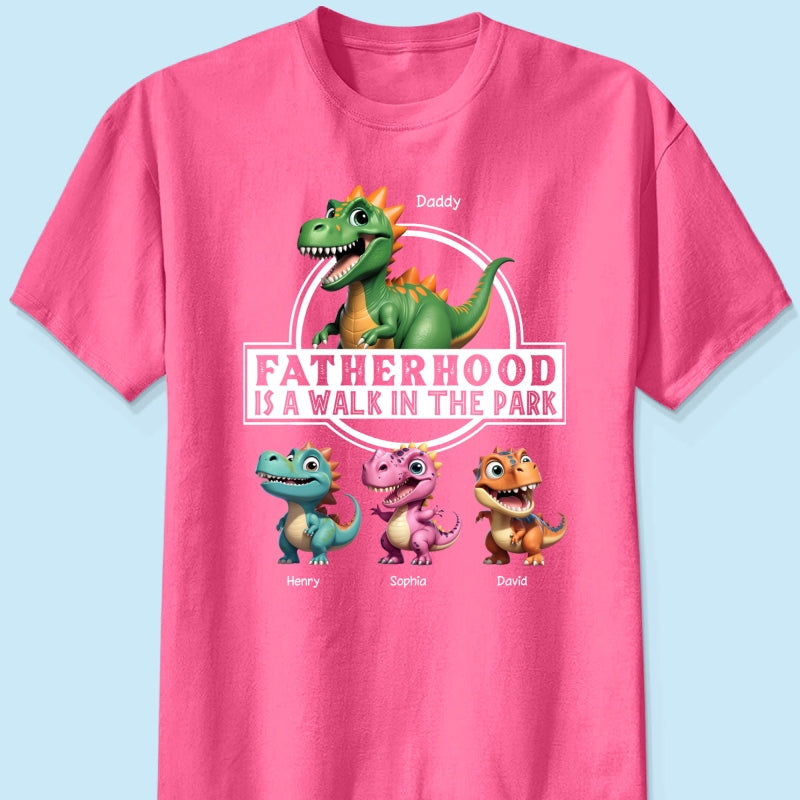 Fatherhood Is A Walk In The Park Dinosaurs Dad & Kids - Personalized Shirt - Father's Day Gift For Husband, Dad