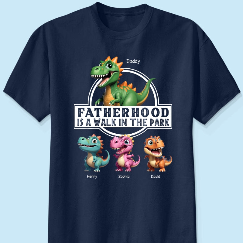 Fatherhood Is A Walk In The Park Dinosaurs Dad & Kids - Personalized Shirt - Father's Day Gift For Husband, Dad