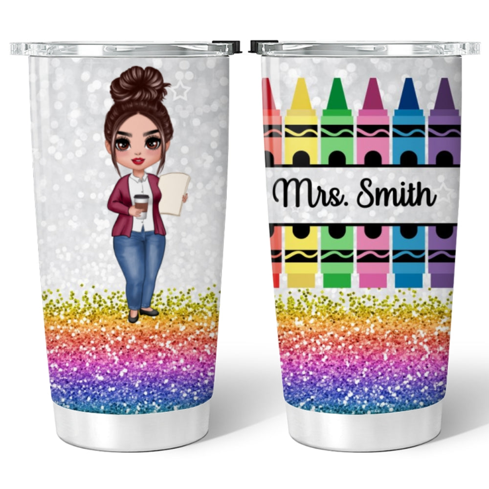 Doll Teacher Crayon Glitter Texture Personalized Tumbler