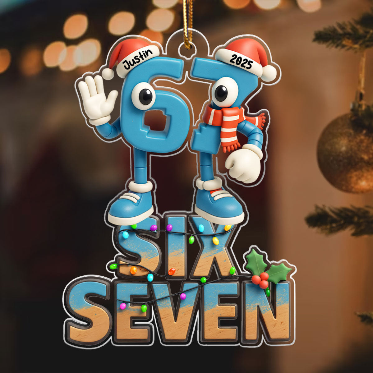 Custom Name Viral Trend Six Seven - Personalized Acrylic Ornament - Chistmas Gift for Kid, Grandkids