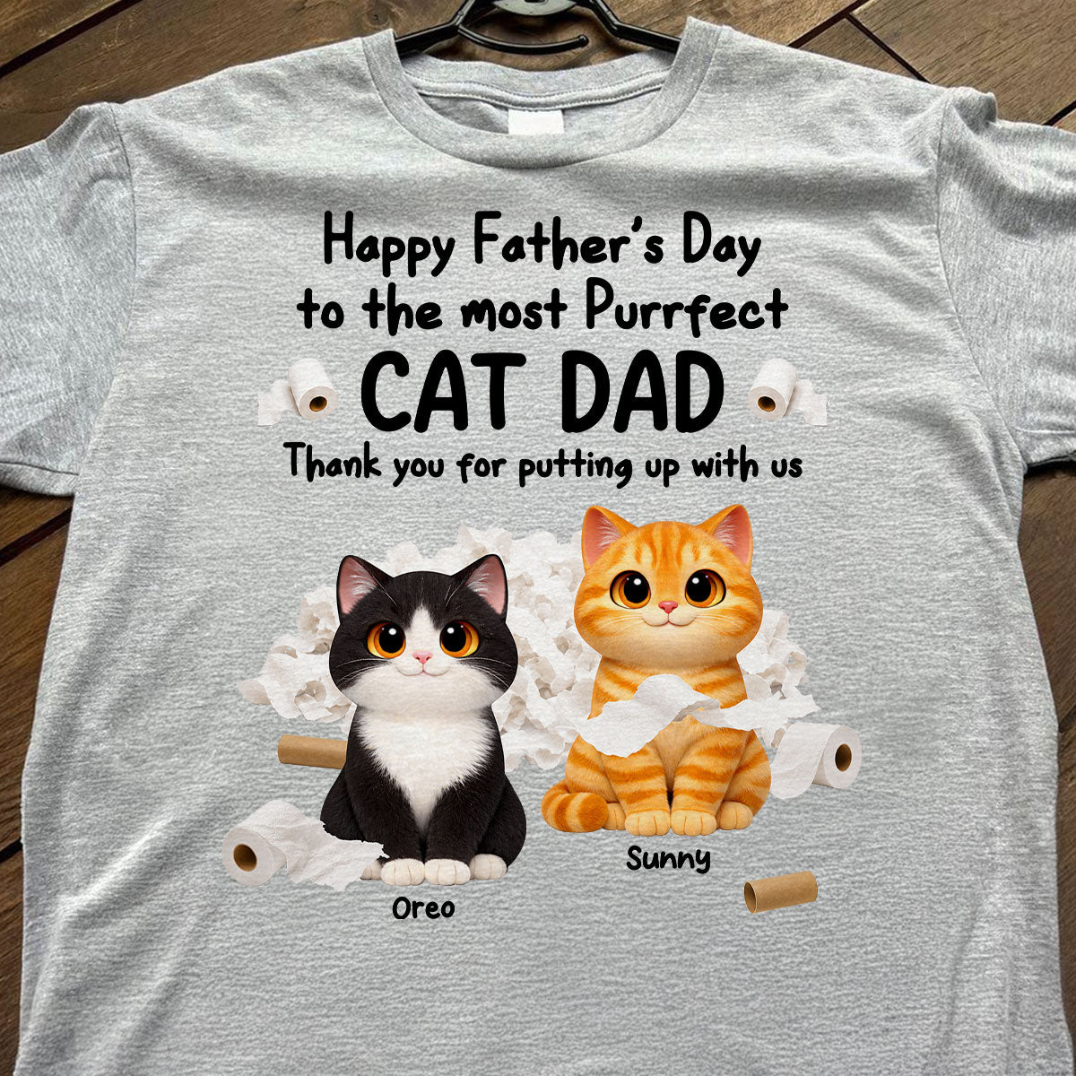 Toilet Papers Cute Fluffy Cats Happy Father's Day Thanks For Putting Up With Us - Personalized Shirt - Funny Father's Day Gift For Cat Dad, Cat Lovers