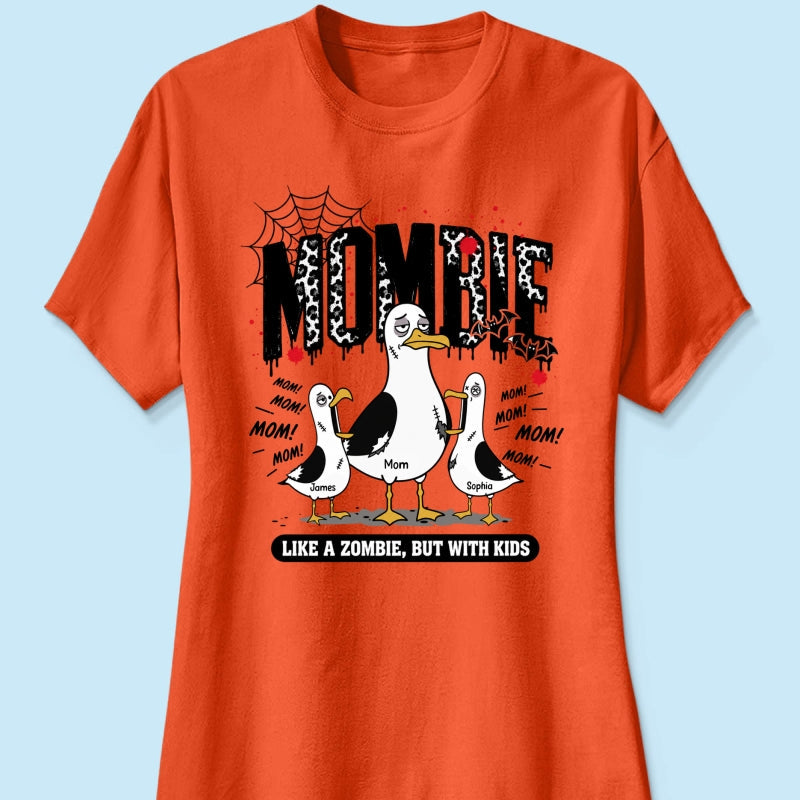 Mombie Like a Zombie But with Kids - Personalized Shirt - Funny Halloween Gift for Mom, Fall Trendy Tee