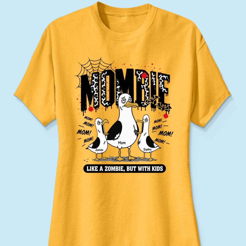 Mombie Like a Zombie But with Kids - Personalized Shirt - Funny Halloween Gift for Mom, Fall Trendy Tee