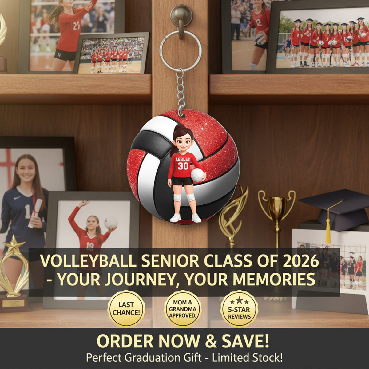 Volleyball Senior Keepsake - Personalized Acrylic Keychain - Graduation Gift For Daughter, Son Graduates, Class of 2026