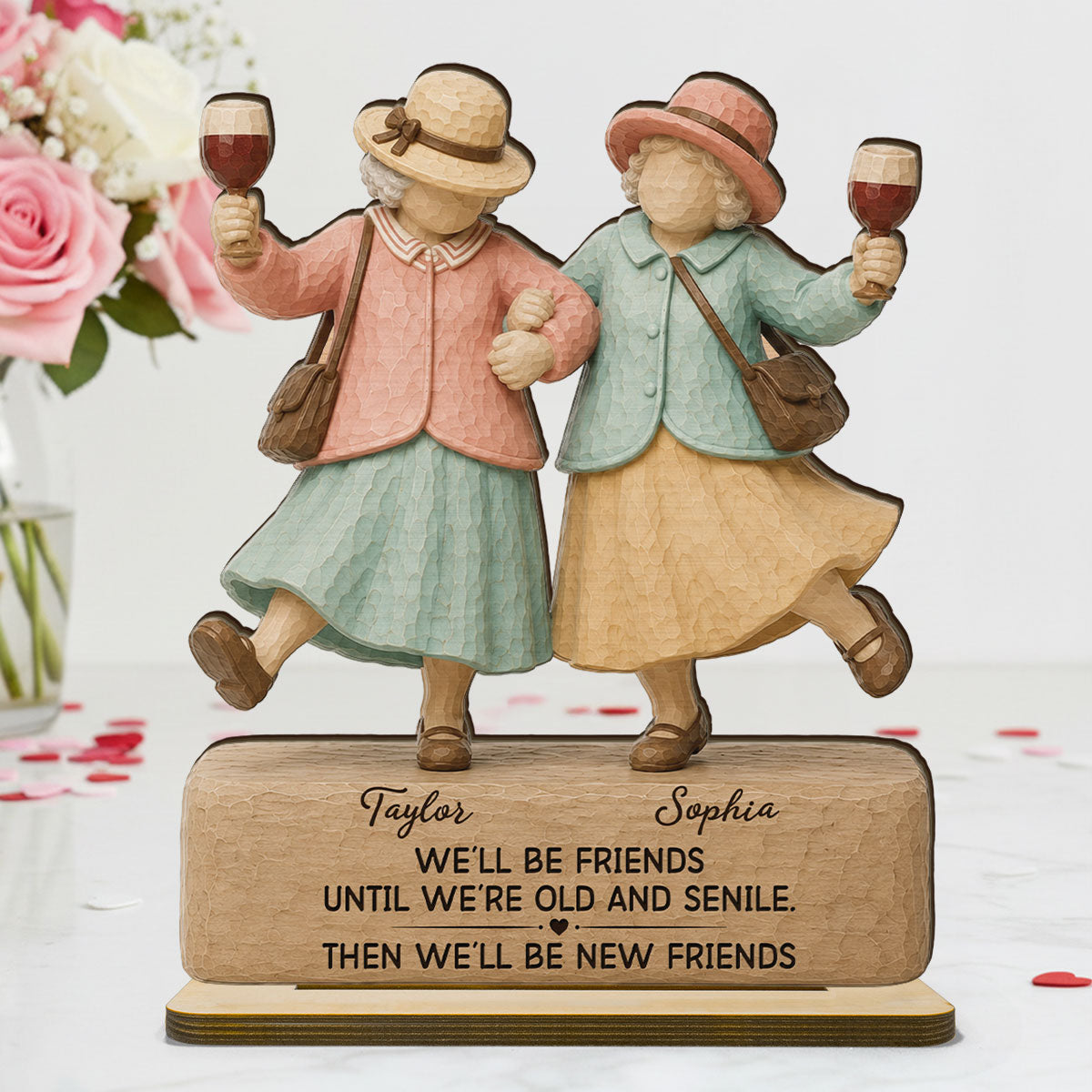 Funny We'll Be Friends - Personalized 2 Layered Wooden Plaque - Gift For Besties, Best Friends