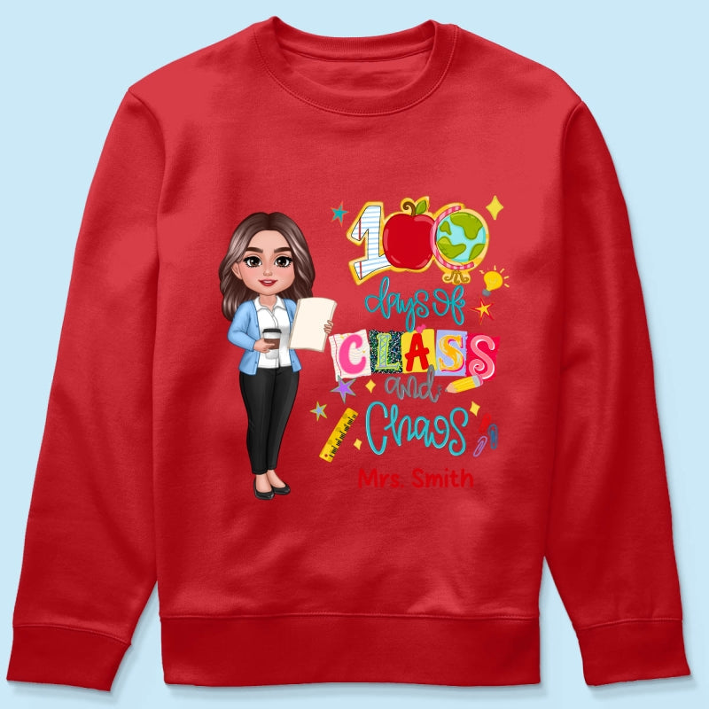 100 Days Of Class & Chaos Teacher - Personalized Shirt - 100 Days Of School Celebration