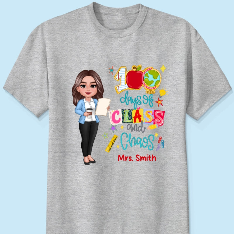 100 Days Of Class & Chaos Teacher - Personalized Shirt - 100 Days Of School Celebration