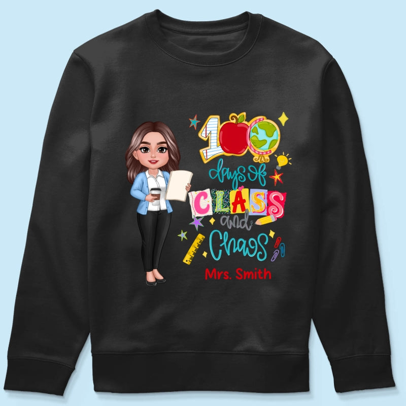 100 Days Of Class & Chaos Teacher - Personalized Shirt - 100 Days Of School Celebration