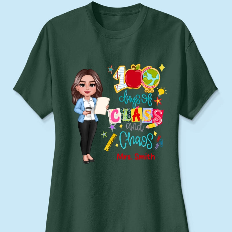 100 Days Of Class & Chaos Teacher - Personalized Shirt - 100 Days Of School Celebration