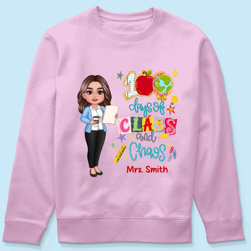 100 Days Of Class & Chaos Teacher - Personalized Shirt - 100 Days Of School Celebration