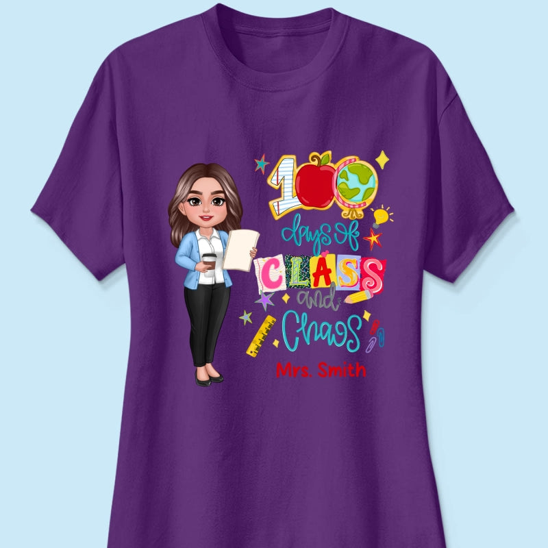 100 Days Of Class & Chaos Teacher - Personalized Shirt - 100 Days Of School Celebration