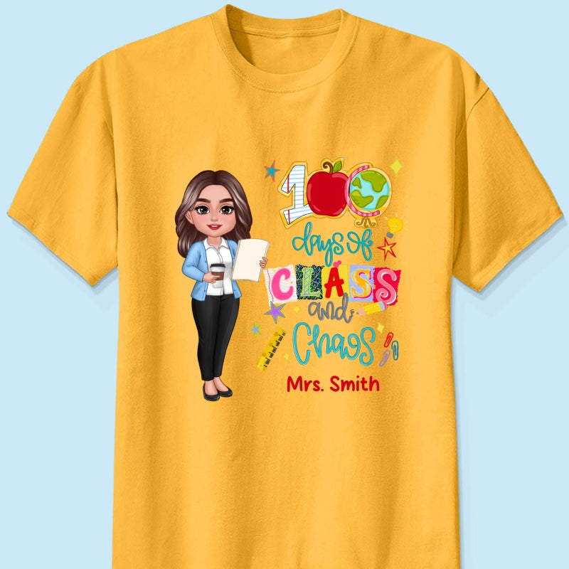 100 Days Of Class & Chaos Teacher - Personalized Shirt - 100 Days Of School Celebration