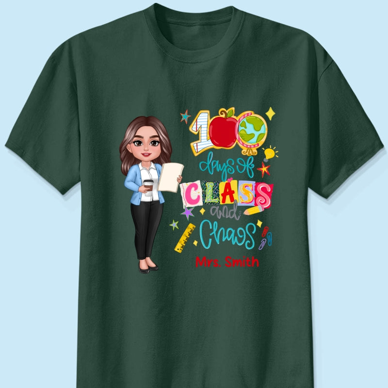 100 Days Of Class & Chaos Teacher - Personalized Shirt - 100 Days Of School Celebration