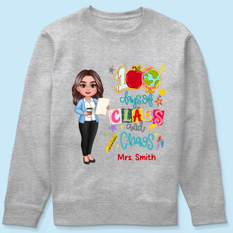 100 Days Of Class & Chaos Teacher - Personalized Shirt - 100 Days Of School Celebration