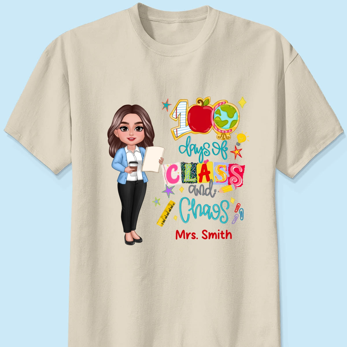 100 Days Of Class & Chaos Teacher - Personalized Shirt - 100 Days Of School Celebration