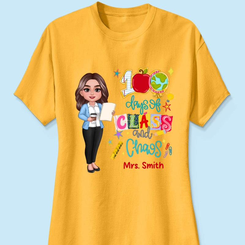 100 Days Of Class & Chaos Teacher - Personalized Shirt - 100 Days Of School Celebration