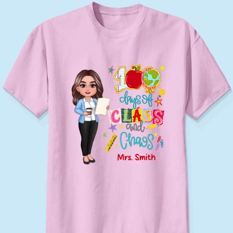 100 Days Of Class & Chaos Teacher - Personalized Shirt - 100 Days Of School Celebration