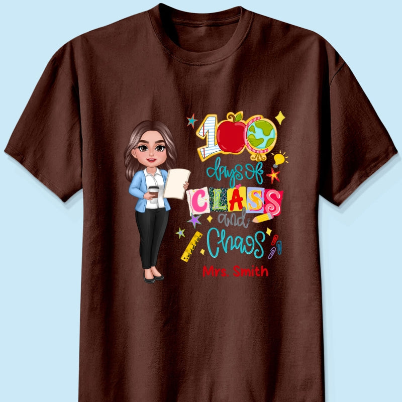 100 Days Of Class & Chaos Teacher - Personalized Shirt - 100 Days Of School Celebration