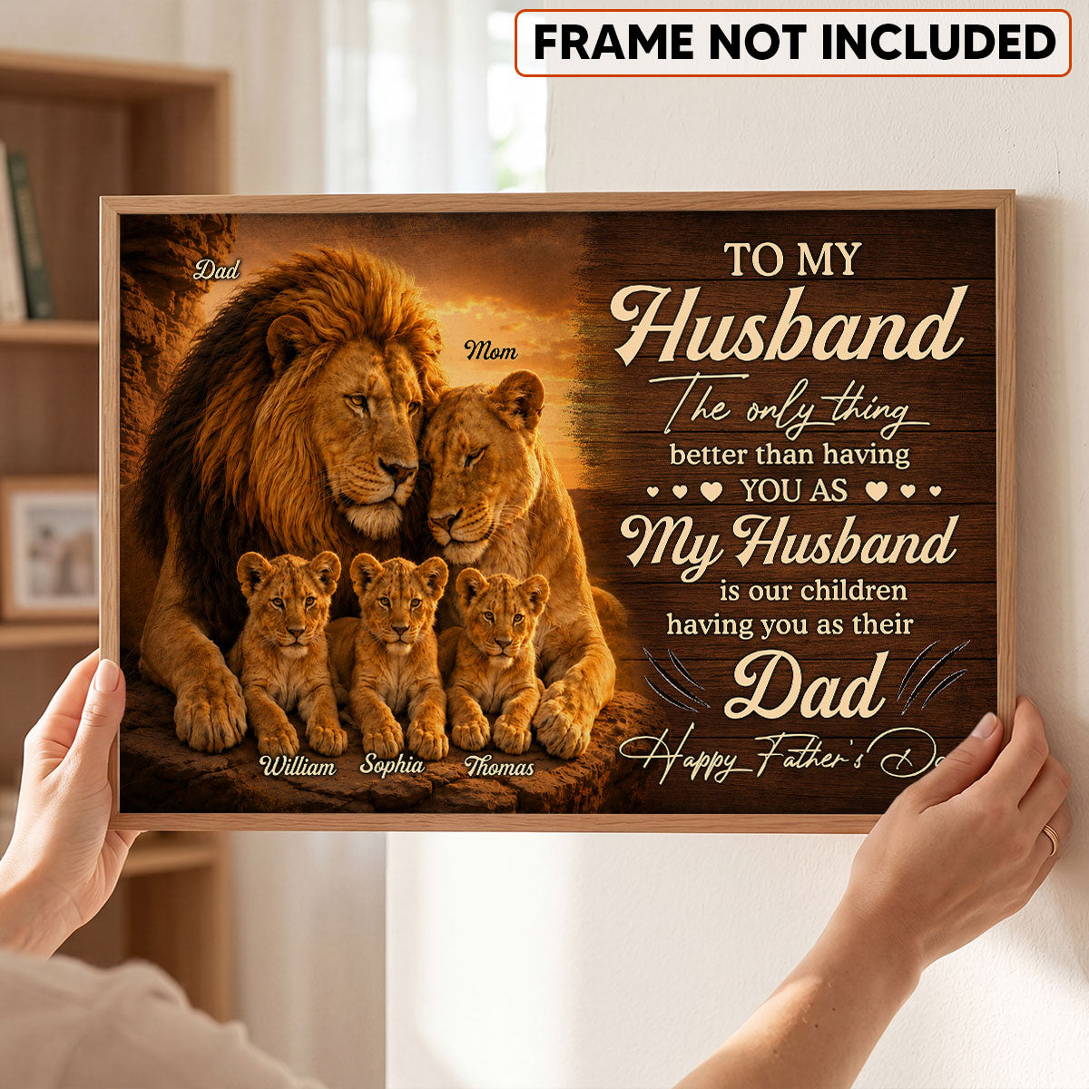 Lion Family The Only Thing - Personalized Poster - Father's Day Gift For Husband, Dad