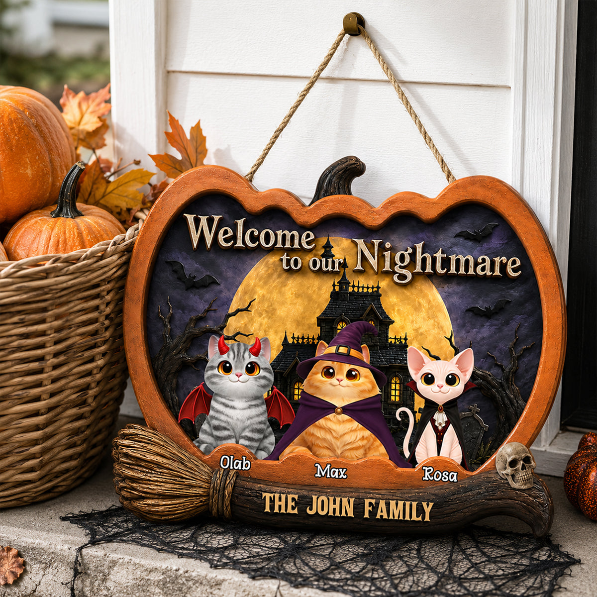 Welcome To Our Nightmare Cat Halloween - Personalized Door Sign - Halloween Decor Gift, Gift For Cat Lovers