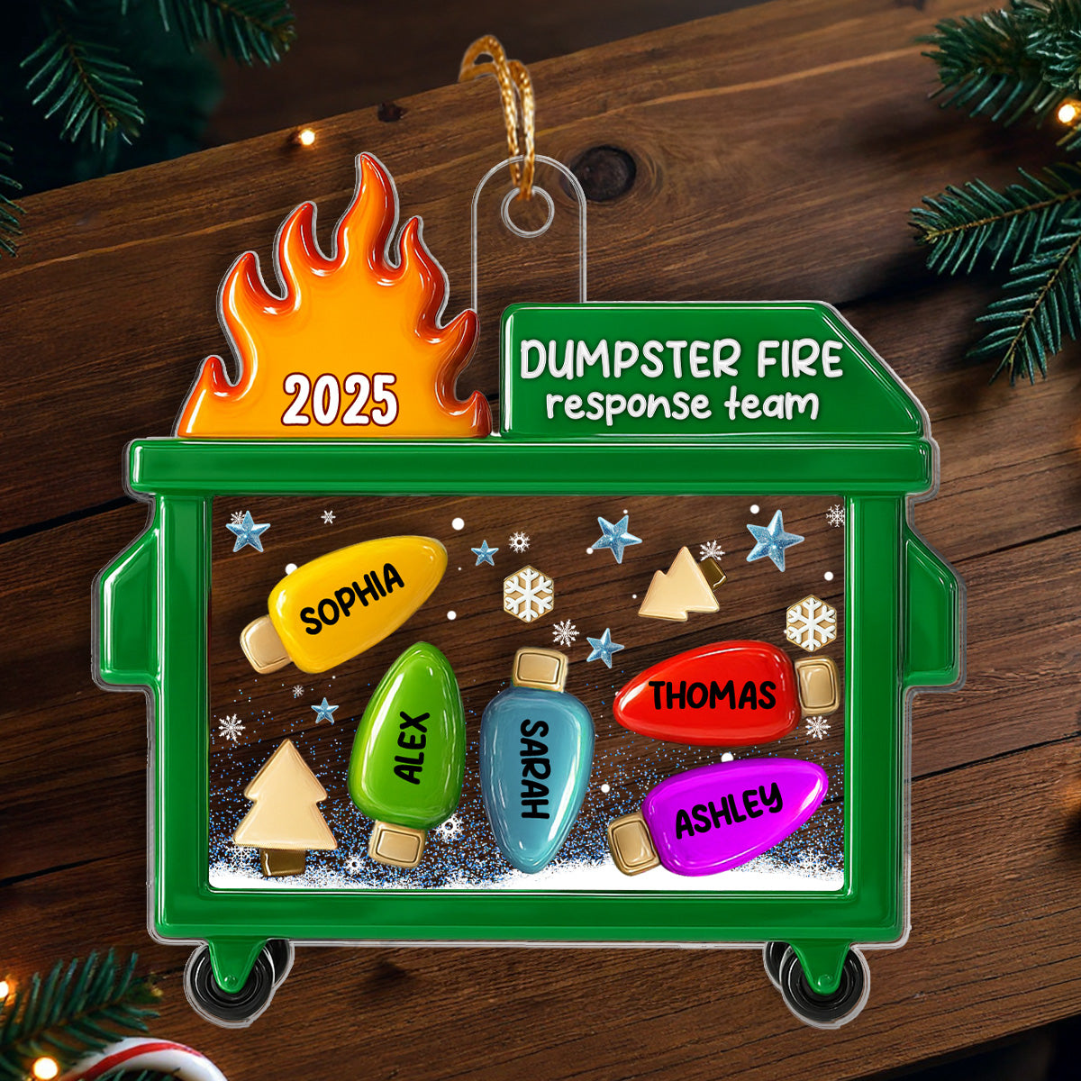 3D Effect Dumpster Fire Best Team Ever - Personalized Acrylic Ornament - Funny Gift For Coworkers, Work Besties