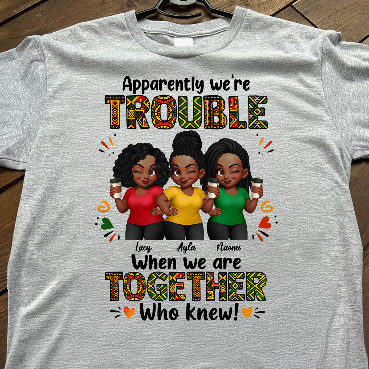 Tribal Pattern Besties Trouble Together - Personalized Shirt - Birthday Gift, Gift For Best Friends