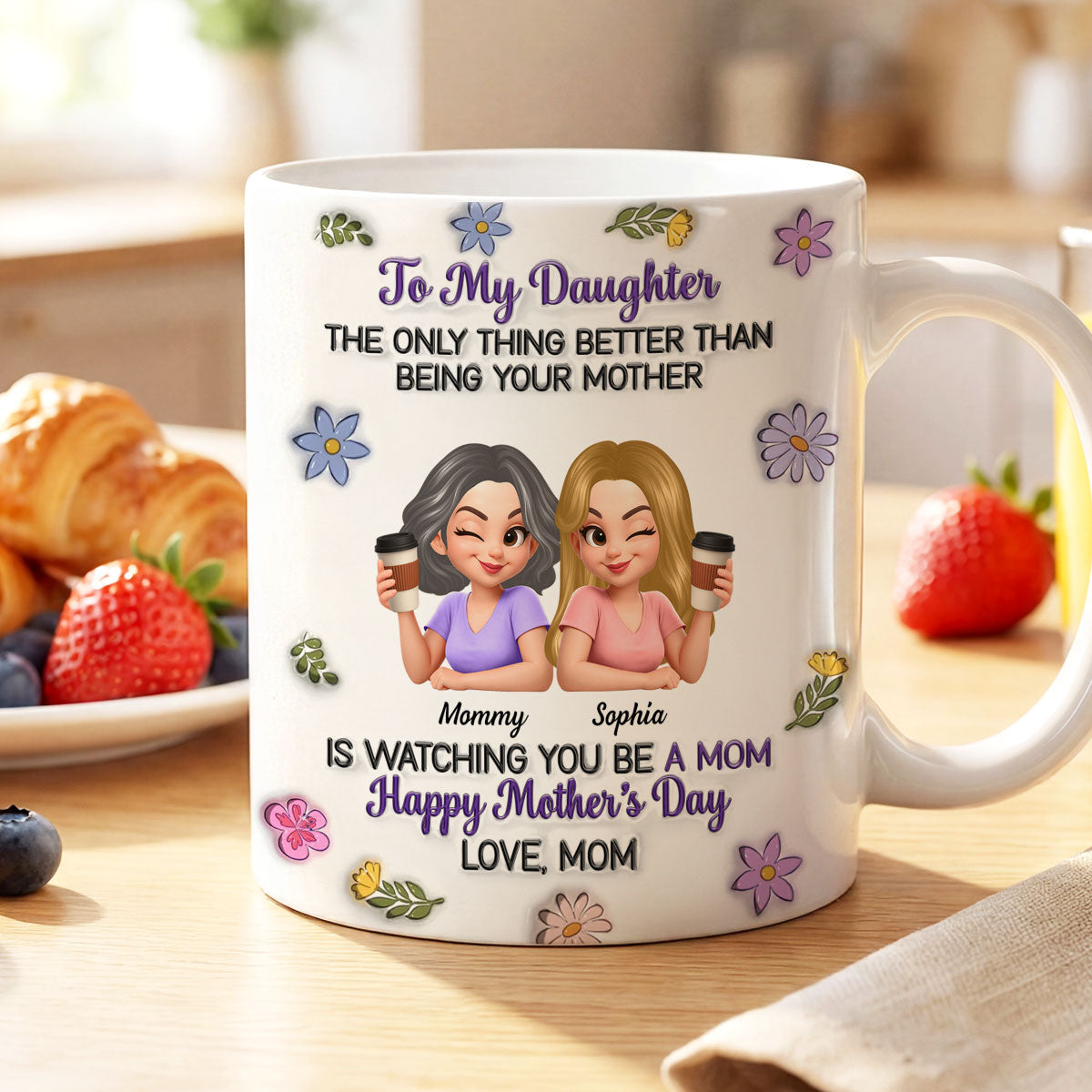 To My Daughter Flat Floral - Personalized Mug - Heartfelt Mother's Day Gift For Daughter
