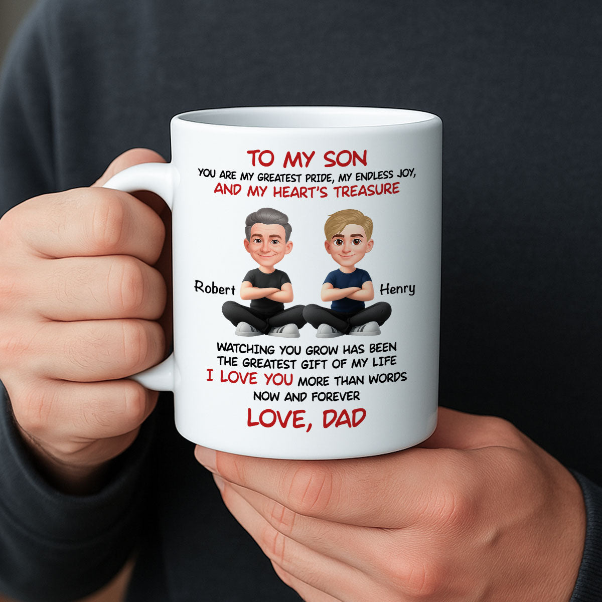 To My Son My Heart's Treasure - Personalized Mug - Christmas Gift from Dad to Son