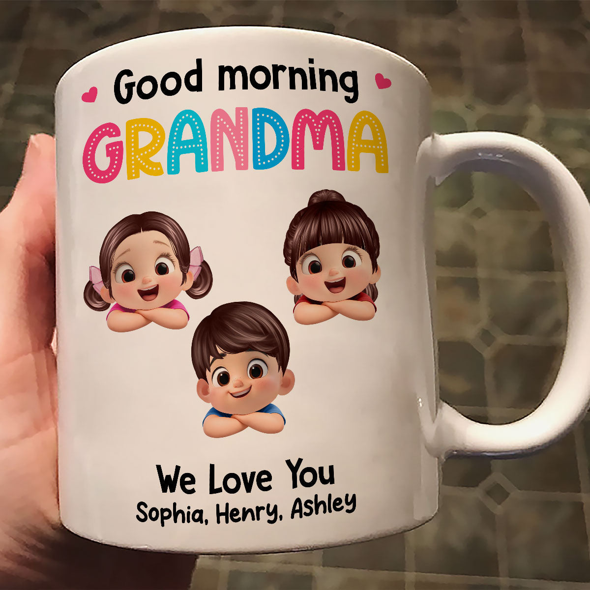 Good Morning Grandma Mom We Love You - Personalized Mug - Heartfelt Mother's Day Gift for Grandma, Mom