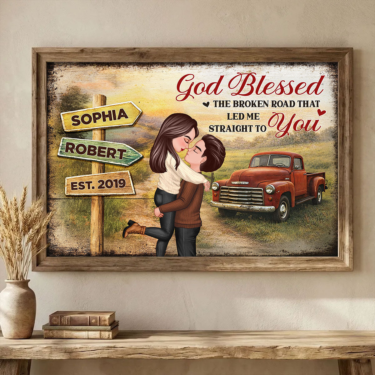 God Bless the Broken Road that Led Me Straight to You - Personalized Poster - Couple Gift for him, for her