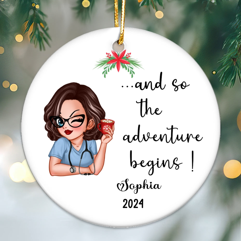 And So The Adventure Begins New Nurse Gift, Nurse Christmas Personalized Ceramic Ornament, Graduation Gift