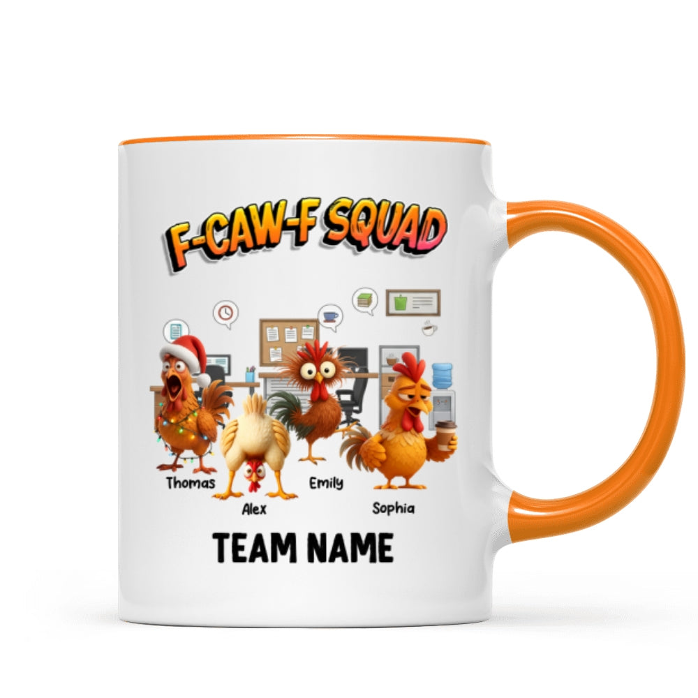 F-Caw-F Squad Funny Chicken Staff - Personalized Mug - Funny Gift For Coworkers, Colleagues